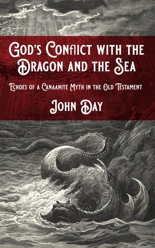 Boekcover: God's Conflict with the Dragon and the Sea, met een mythologisch monster in de zee.