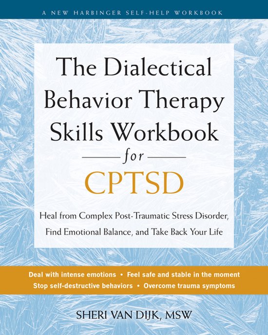 The Dialectical Behavior Therapy Skills Workbook for C-PTSD - cover
