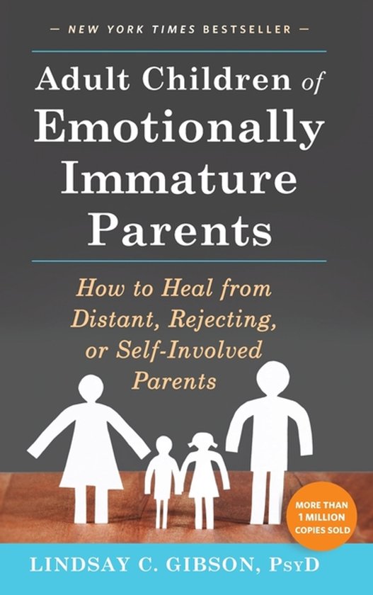 Adult Children of Emotionally Immature Parents - cover