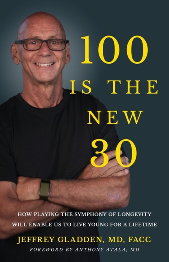 100 Is the New 30 - cover