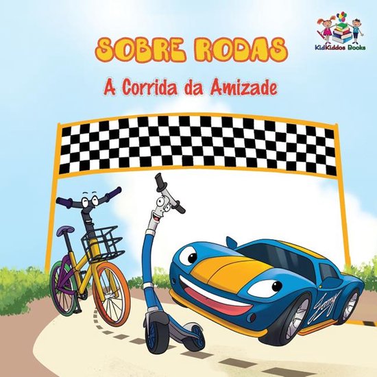 Portuguese Bedtime Collection- Sobre Rodas-A Corrida da Amiz ... - cover
