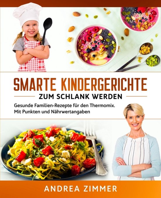 Smarte Kindergerichte zum schlank werden - cover