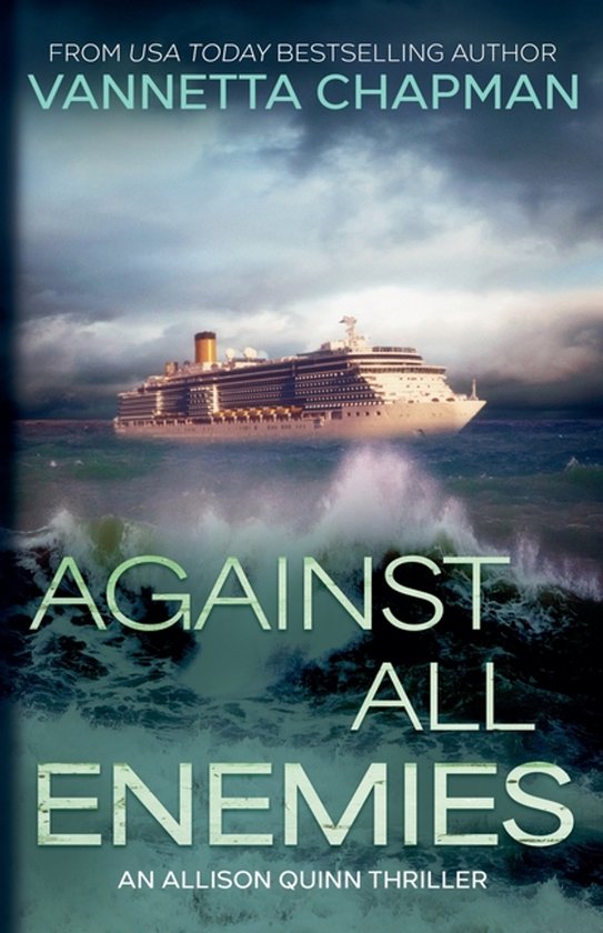 An Allison Quinn Thriller- Against All Enemies - cover
