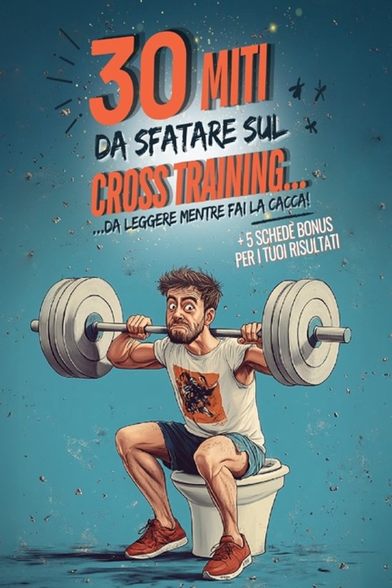 30 Miti da sfatare sul Cross Training... - cover
