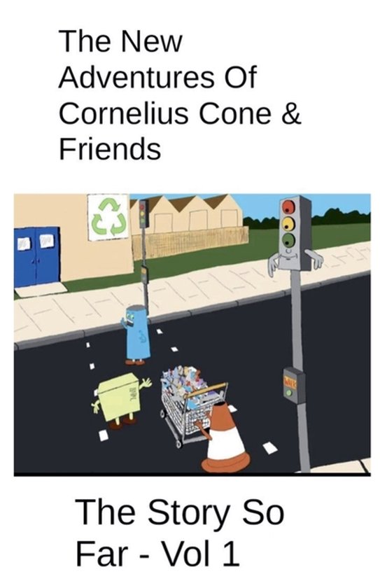 Cornelius Cone-The New Adventures Of Cornelius Cone & Friend ... - cover