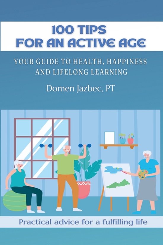 100 Tips for an Active Age - cover