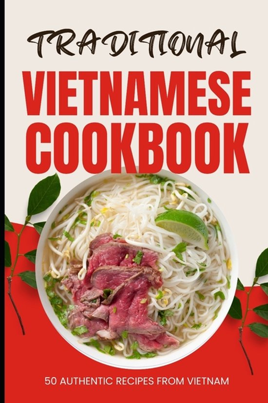 Traditional Vietnamese Cookbook