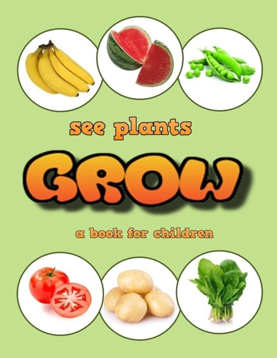 Inquiring Minds- See plants grow - a book for children - cover