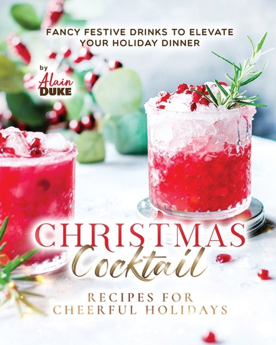 Christmas Cocktail Recipes for Cheerful Holidays