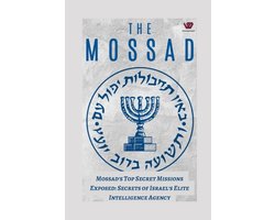 Mossad's Top-Secret Missions Exposed