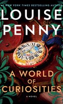 Boekomslag met de titel 'A World of Curiosities' door Louise Penny. Een antieke zakhorloge en een sleutel zijn prominent aanwezig.