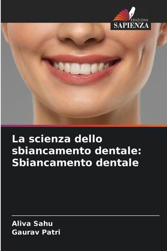 La scienza dello sbiancamento dentale