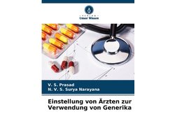 Einstellung von Ärzten zur Verwendung von Generika