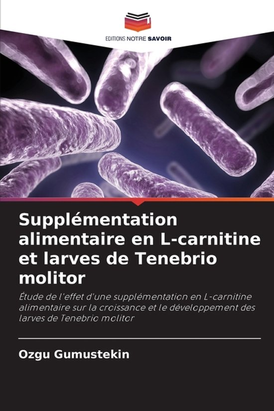 Supplémentation alimentaire en L-carnitine et larves de Tenebrio molitor