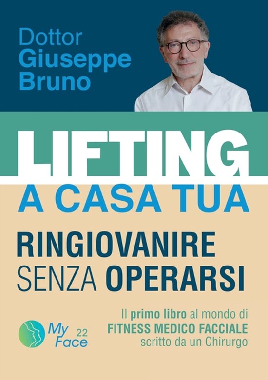 LIFTING A CASA TUA - RINGIOVANIRE SENZA OPERARSI. ll primo l ... - cover