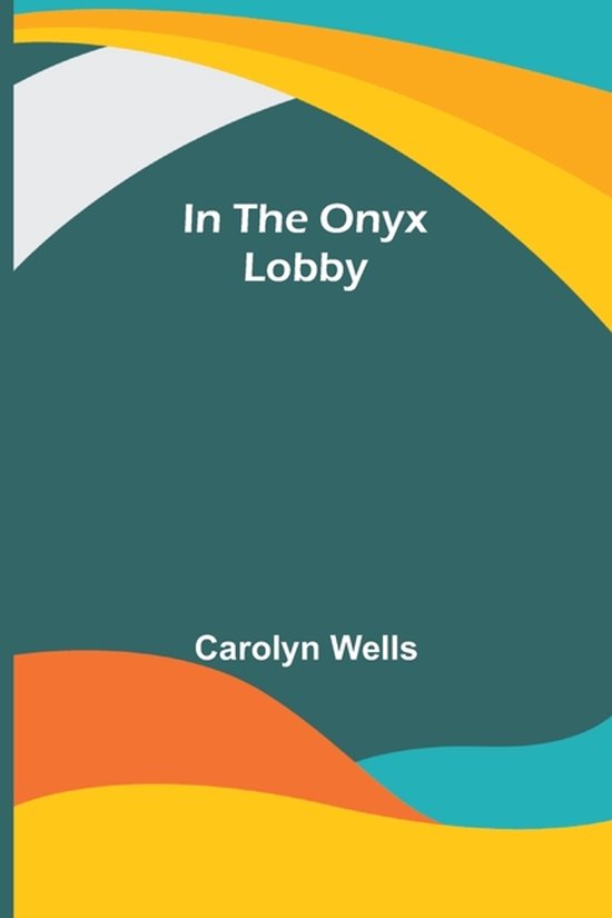 In the Onyx Lobby - cover