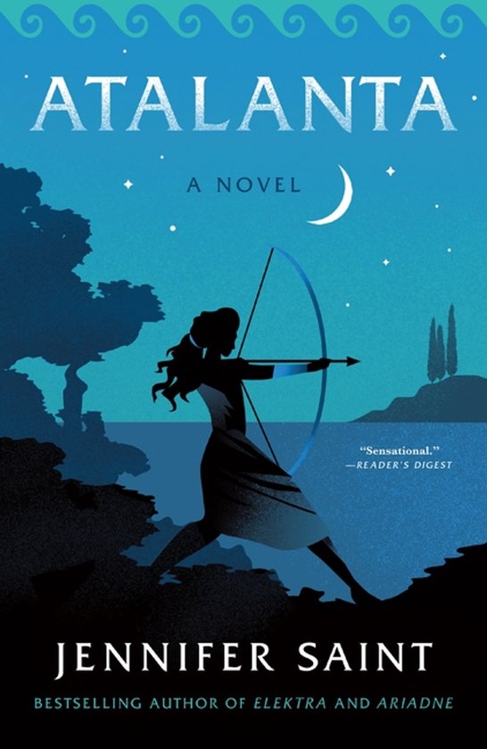 Couverture du livre Atalanta : une silhouette de femme tirant à l'arc, avec un croissant de lune dans le ciel nocturne.
