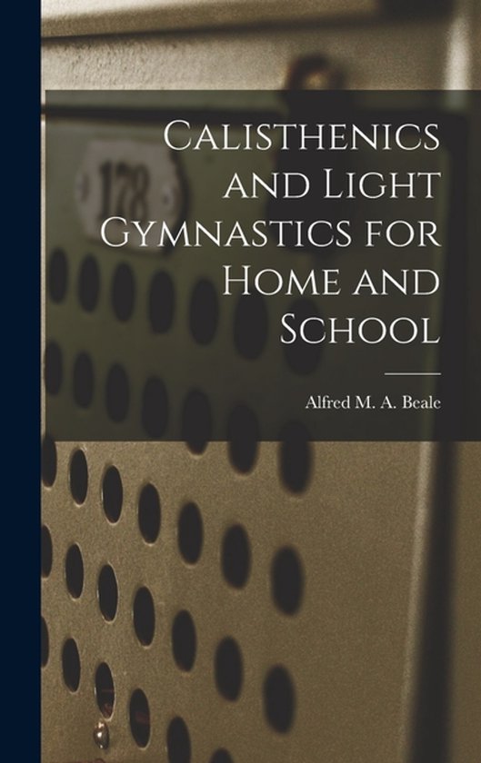 Calisthenics and Light Gymnastics for Home and School - cover