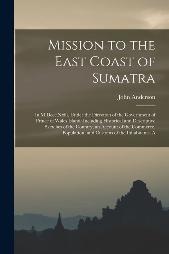 Mission to the East Coast of Sumatra - cover