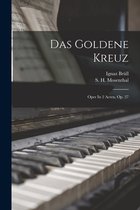 Das Goldene Kreuz
