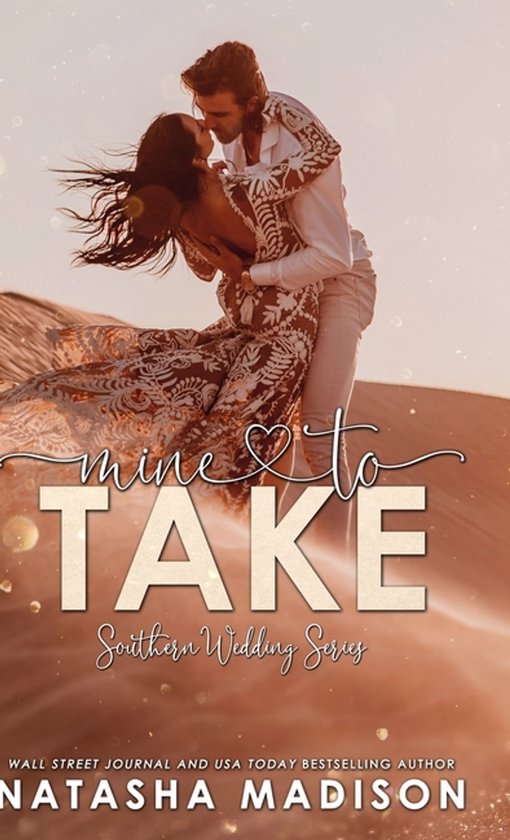 Southern Wedding- Mine to Take (Hardcover) - cover