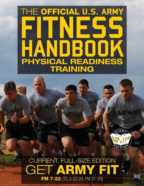 De officiële U.S. Army Fitness Handbook, fysieke paraatheidstraining.