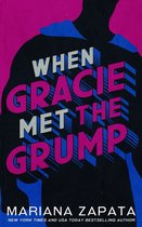 Boekcover "When Gracie Met The Grump" door Mariana Zapata. Felroze en blauwe letters op zwarte achtergrond.