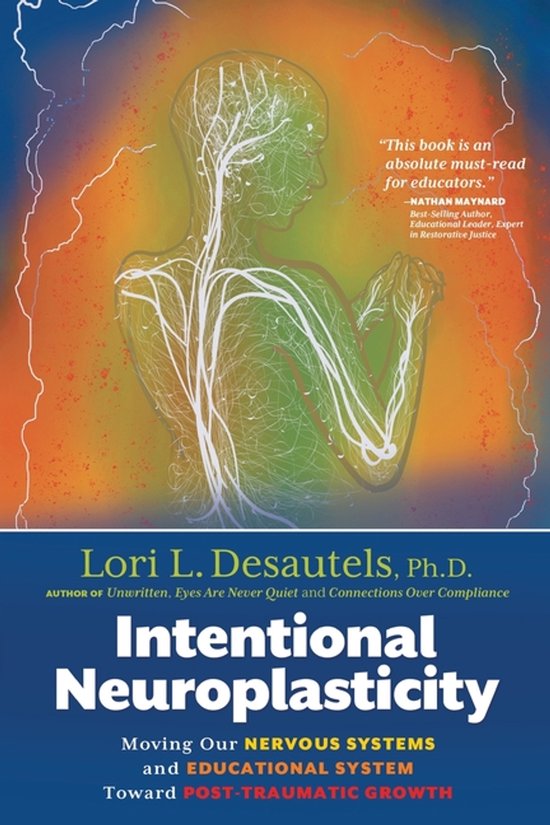 Intentional Neuroplasticity - cover