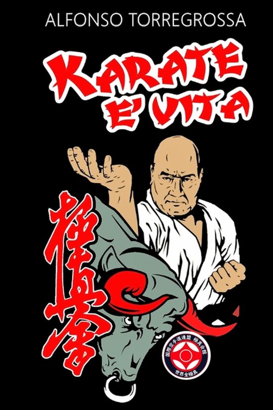 Boekomslag 'KARATE E VITA' met eenillustratie van een man in karatepak en een stier.