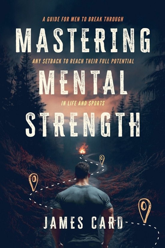 Mental Strength- Mastering Mental Strength - cover