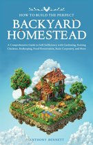 Boekomslag "How to Build the Perfect Backyard Homestead" met een gedetailleerde illustratie van een boerderijtje op een eiland, met tuinen, kippen en bijenkasten.