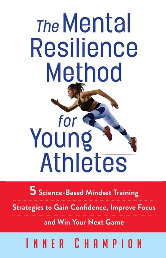 The Mental Resilience Method for Young Athletes - cover