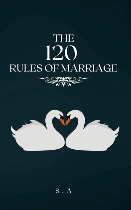 The 120 Rules of Marriage - cover