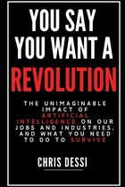 You Say You Want A Revolution