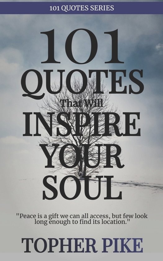 101 Quotes- 101 Quotes That Will Inspire Your Soul - cover