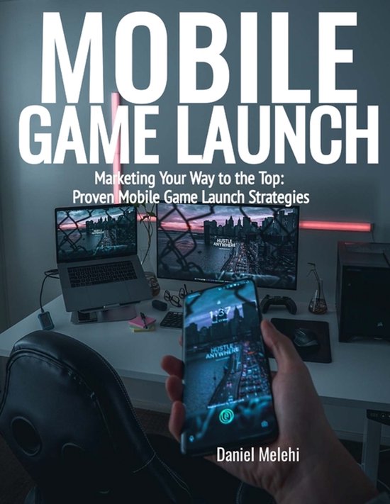 Gamedev DIY- Mobile Game Launch - cover