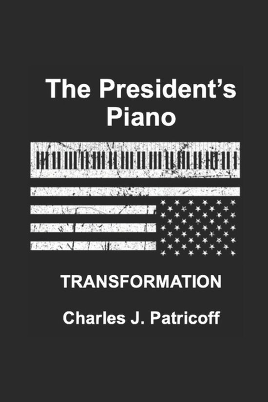 The President's Piano - cover