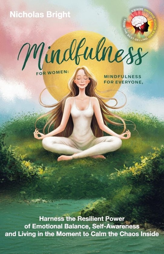 Mindfulness for Women; Mindfulness for Everyone - cover