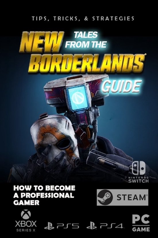 New Tales from the Borderlands Complete Guide - cover