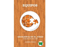 Equipos. Excelencia en el juego