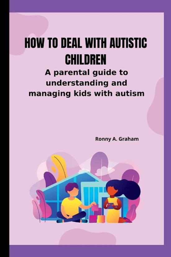 How to deal with autistic children - cover