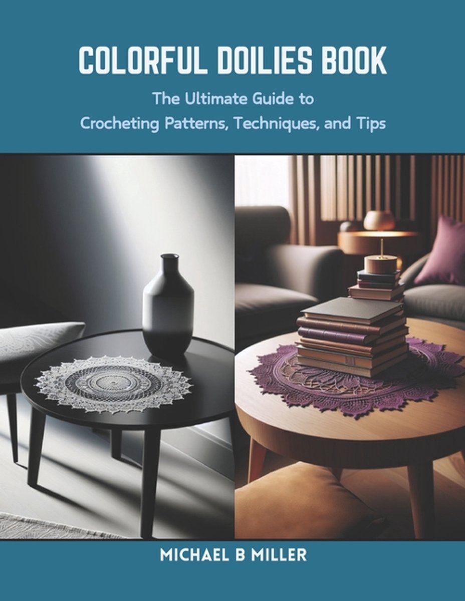 Colorful Doilies Book van D. Michael Miller