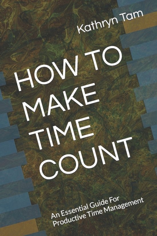 How to Make Time Count - cover