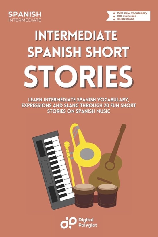 Spanish Short Stories- Intermediate Spanish Dialogues - cover