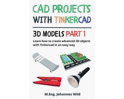 Omslag van CAD Projects with Tinkercad 3D Models Part 1