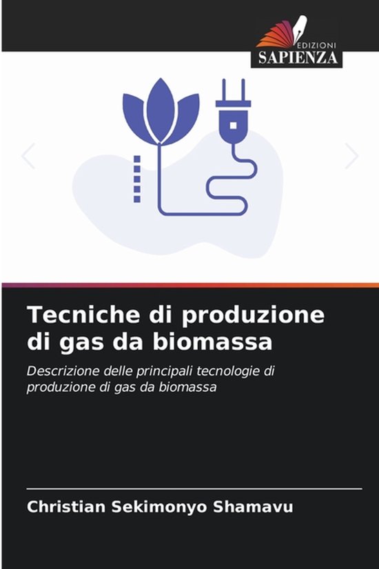 Tecniche di produzione di gas da biomassa - cover