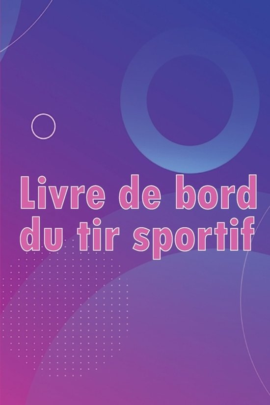 Livre de bord du tir sportif - cover