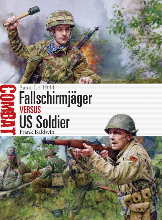 Combat- Fallschirmjäger vs US Soldier