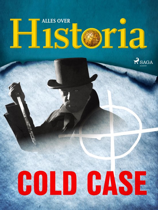 De grootste mysteries van de geschiedenis - Cold case - cover