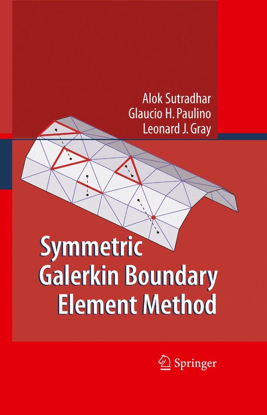 Symmetric Galerkin Boundary Element Method - cover